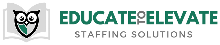 Educate to Elevate Staffing Solutions